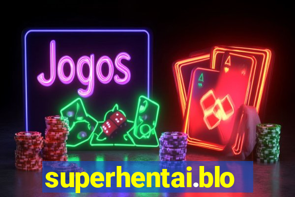 superhentai.blog