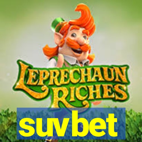 suvbet
