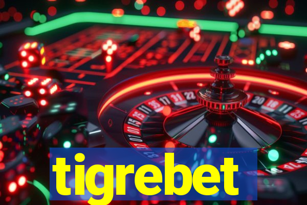 tigrebet
