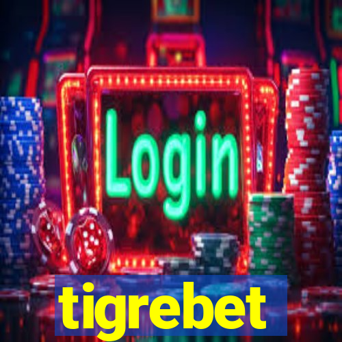 tigrebet