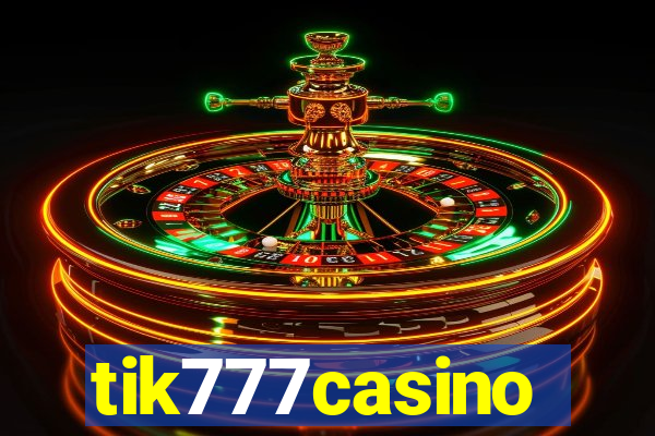 tik777casino