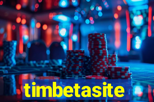 timbetasite