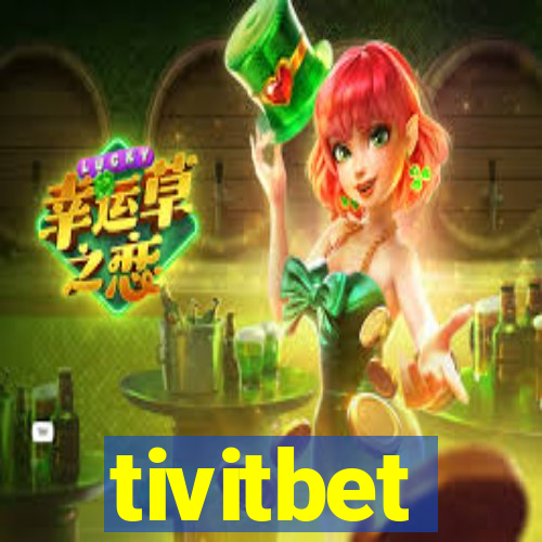 tivitbet