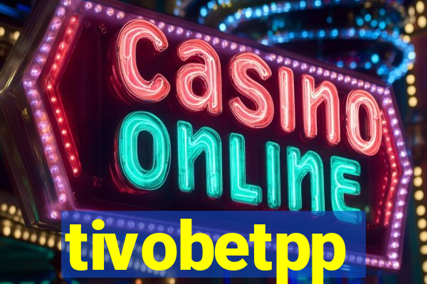 tivobetpp