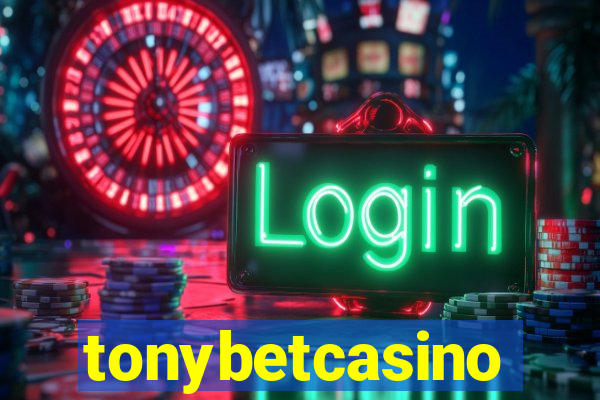 tonybetcasino