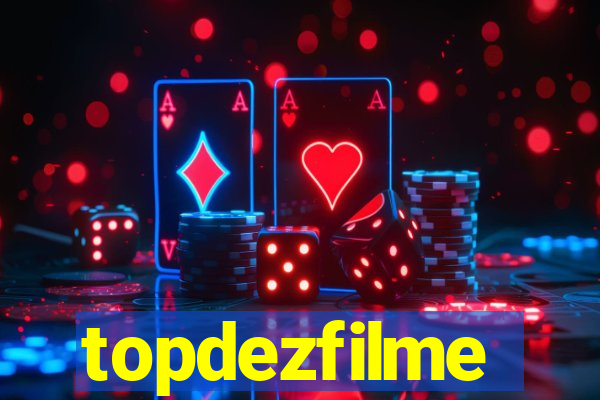 topdezfilme