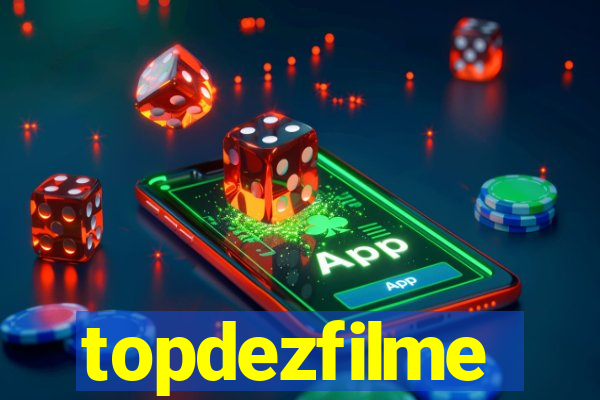 topdezfilme