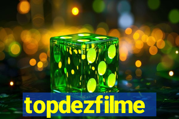 topdezfilme