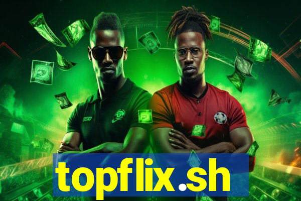 topflix.sh