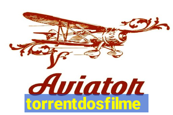 torrentdosfilmes