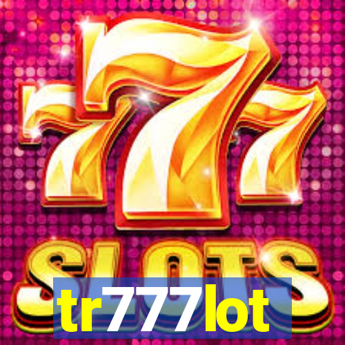 tr777lot