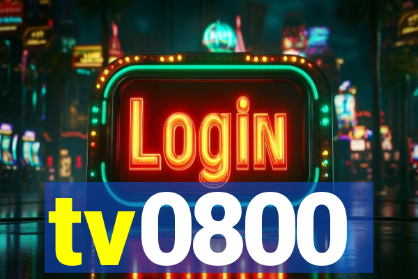 tv0800