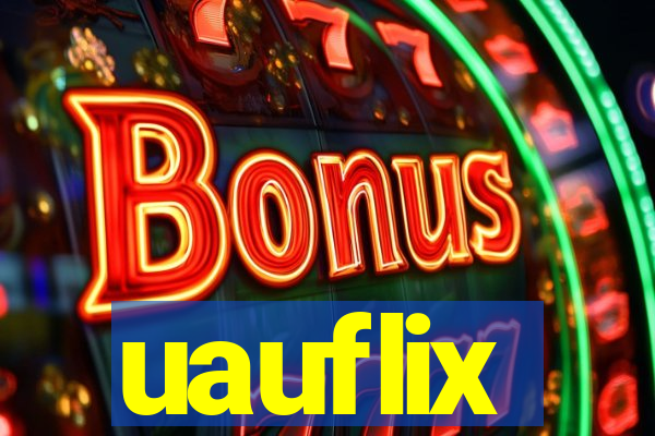 uauflix