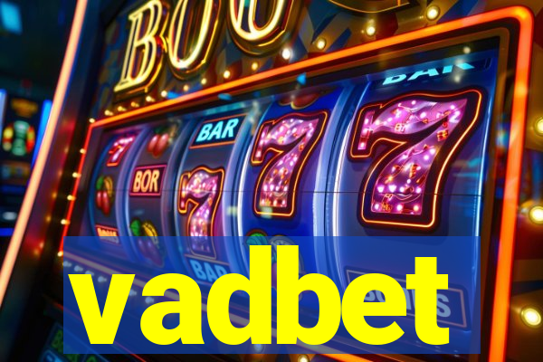 vadbet