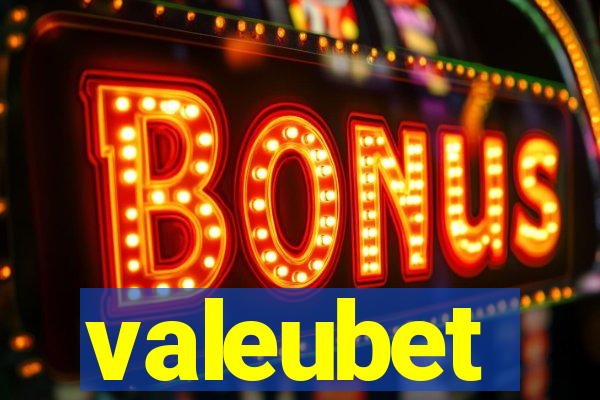 valeubet