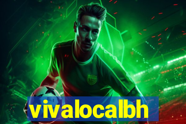 vivalocalbh