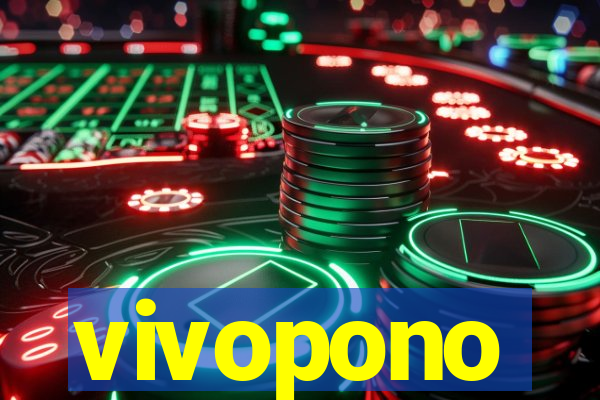 vivopono