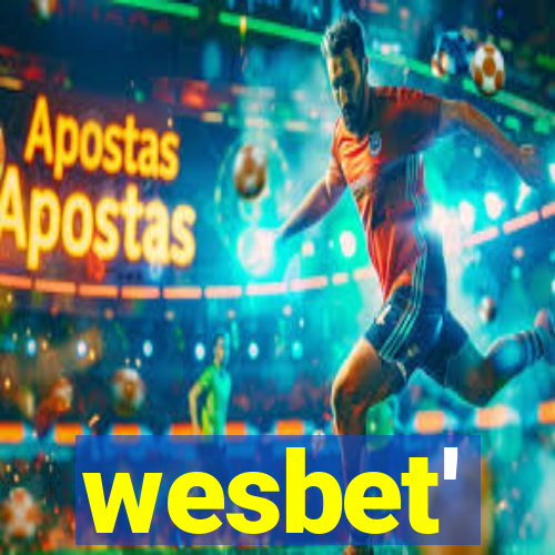 wesbet'