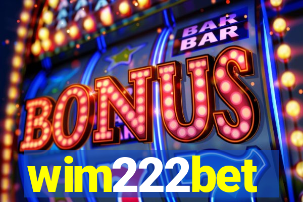 wim222bet