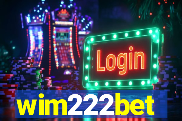 wim222bet