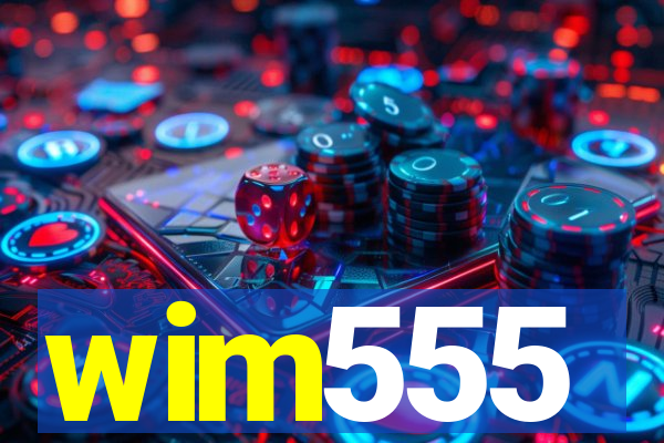 wim555