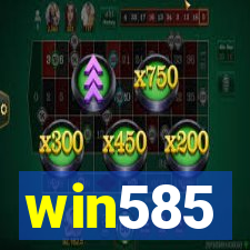 win585