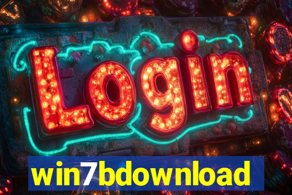 win7bdownload