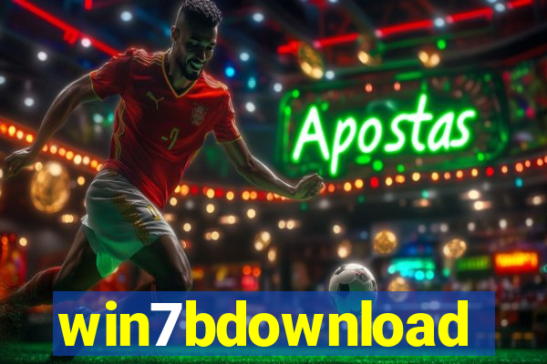 win7bdownload