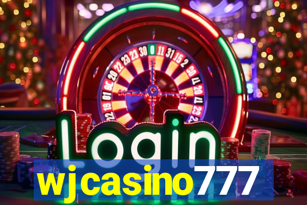wjcasino777