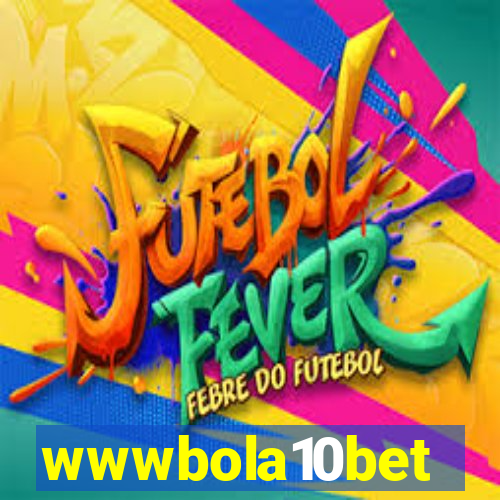 wwwbola10bet