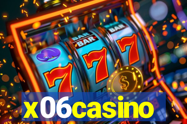 x06casino