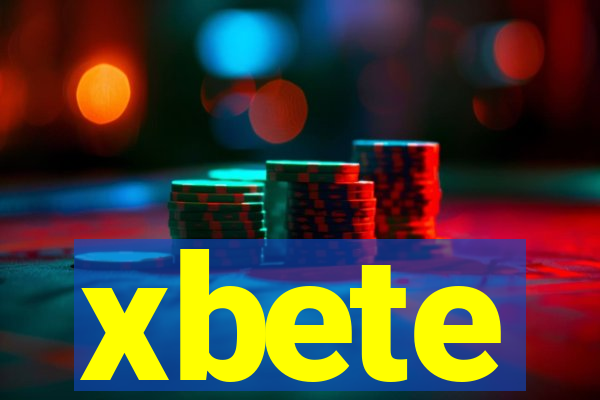 xbete