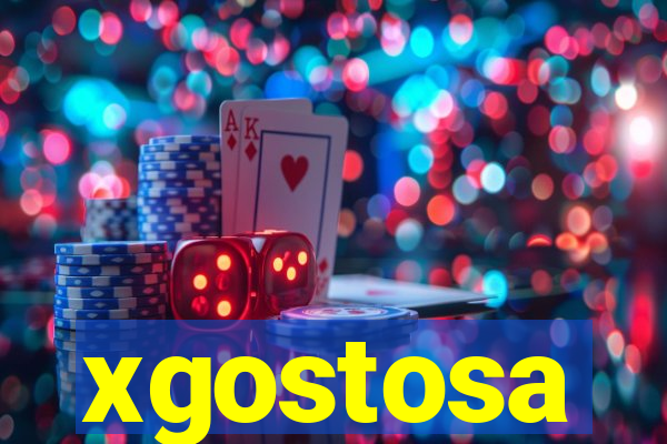 xgostosa