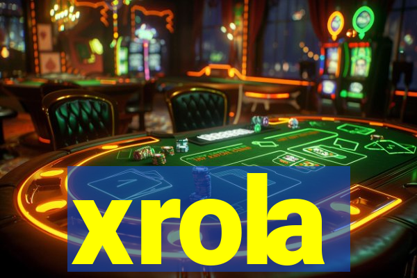 xrola