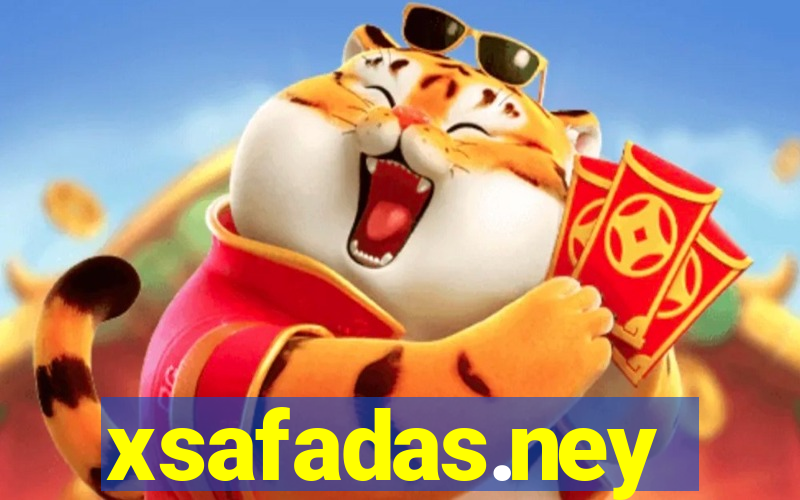 xsafadas.ney