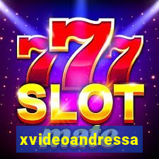 xvideoandressa
