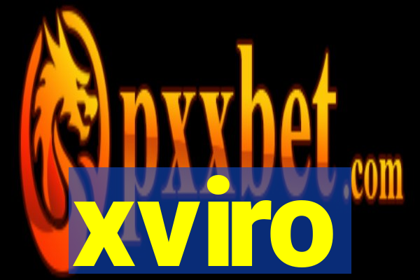 xviro