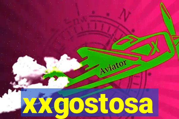 xxgostosa