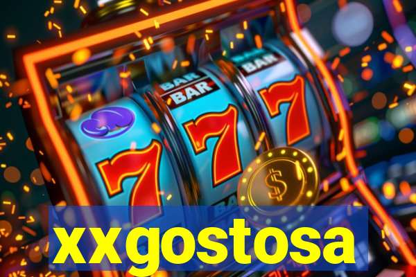xxgostosa
