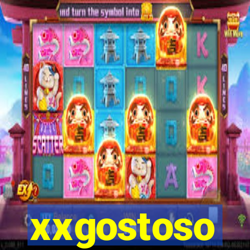 xxgostoso