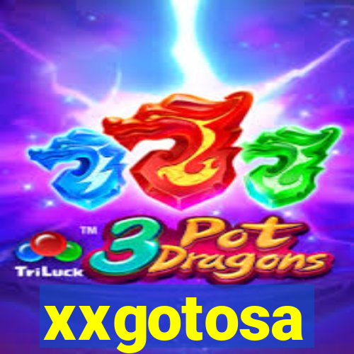 xxgotosa