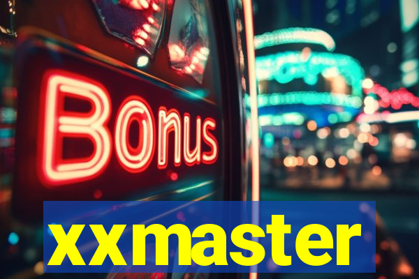 xxmaster