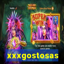 xxxgostosas