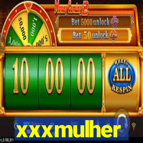 xxxmulher