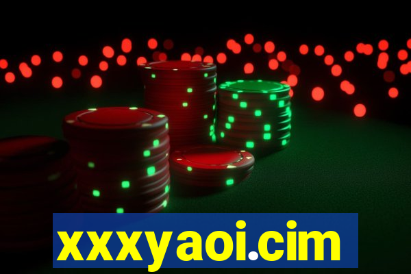 xxxyaoi.cim