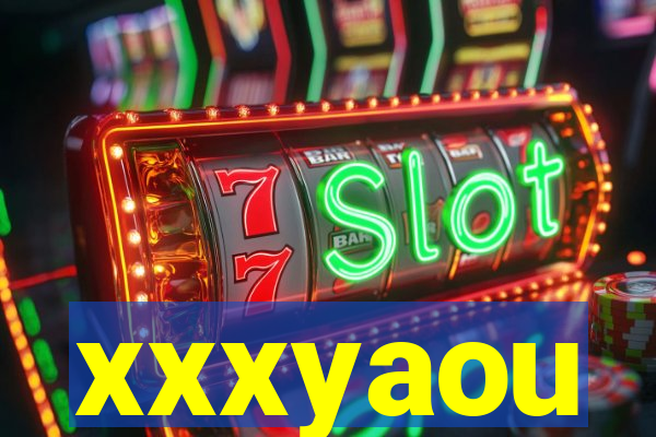 xxxyaou