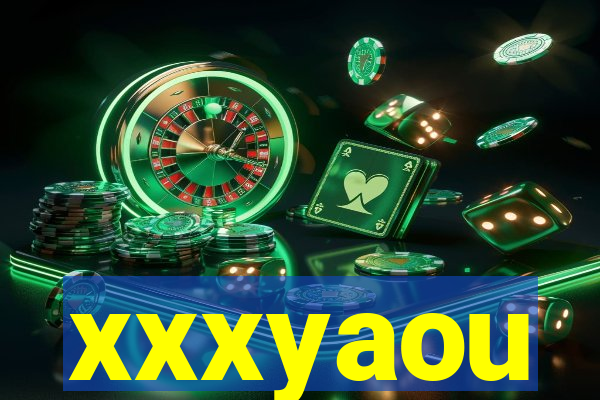 xxxyaou