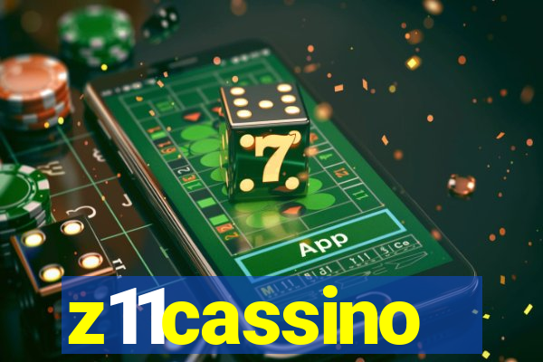 z11cassino