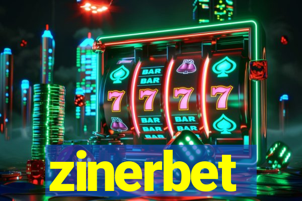 zinerbet