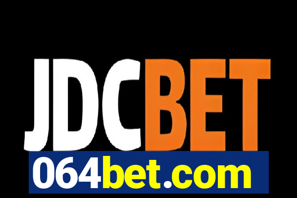 064bet.com